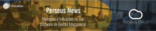 perseus news - melhorias e inovações